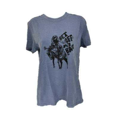 The Coyote Cowgirl Blue Get Off My Back Women's Tee Shirt GOMBT-ABLUE