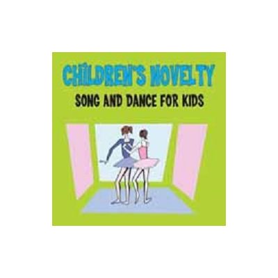 KIM 9211 CHILDREN'S NOVELTIES - Song and Dance for Kids